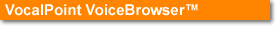 VocalPoint VoiceBrowser